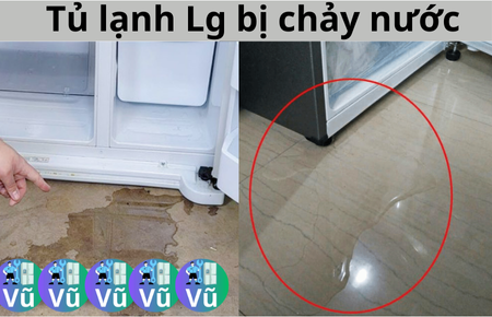Tủ lạnh Lg bị chảy nước