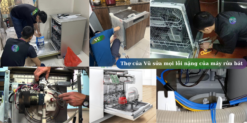 Thợ của Vũ sửa mọi lỗi nặng của máy rửa bát
