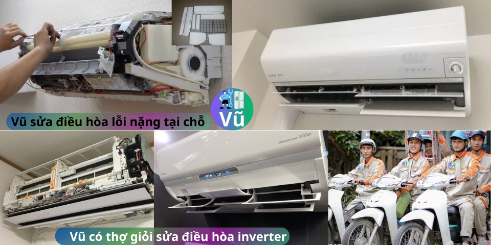 vũ sửa điều hòa tại cầu giấy thợ giỏi sửa điều hòa inverter xong tại chỗ