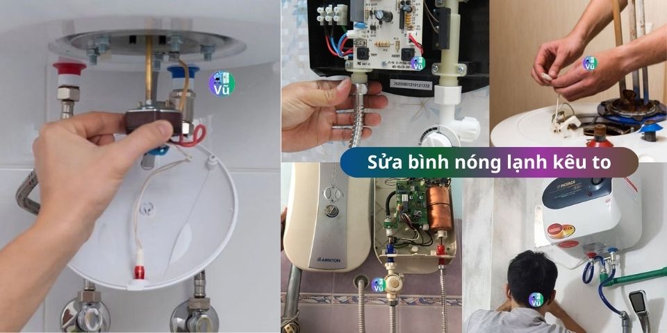 sửa bình nóng lạnh kêu to