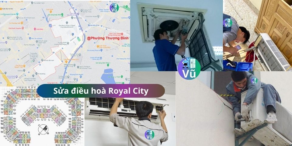 sửa điều hoà Royal City